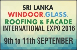 SRI LANKA WINDOOR, GLASS, ROOFING & FACADE INTERNATIONAL EXPO 2016